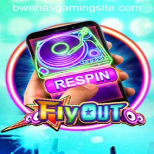 Exploring the Thrills of FlyOut: The New Sensation by BwenasGaming