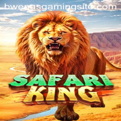 Exploring the Thrilling World of SafariKing: A BwenasGaming Adventure