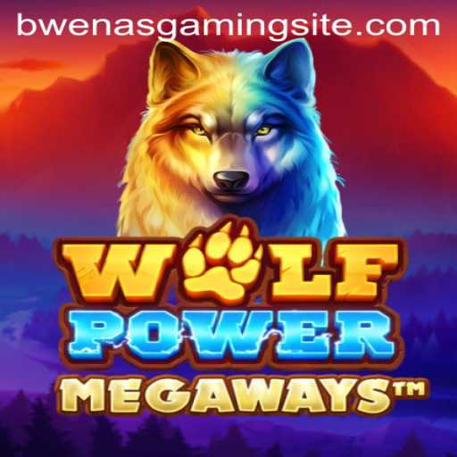 Unleashing the Thrills of WolfPowerMega in the BwenasGaming Arena